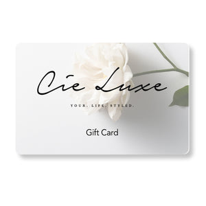 Gift Card - Cie Luxe | Your Life Styled